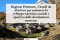 Regione Piemonte, 3 bandi da sfruttare per sostenere lo sviluppo turistico, sociale e sportivo delle destinazioni montane.